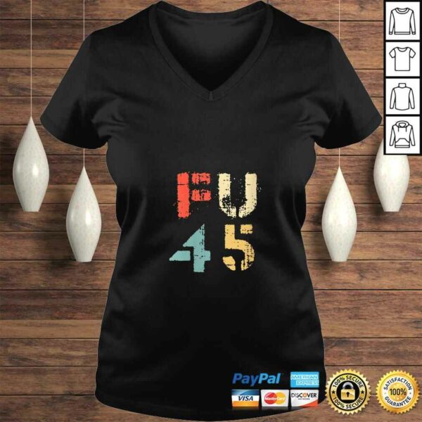 Womens Classic Vintage Style FU 45 PresidenTShirt