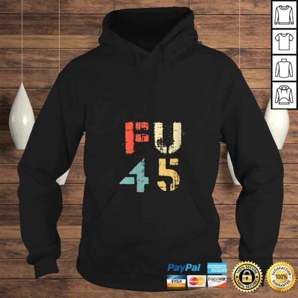 Womens Classic Vintage Style FU 45 PresidenTShirt