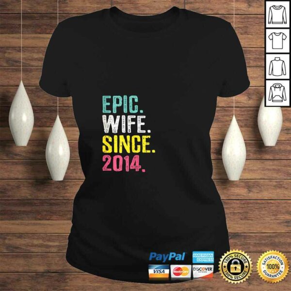 Womens Epic Wife Since 2014  6th Wedding Anniversary Gift For Her Shirt