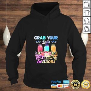 Womens Grab Your Balls It's Canning Season Funny Canning Tee Shirt 3 Womens Grab Your Balls Its Canning Season Funny Canning Tee Shirt 4