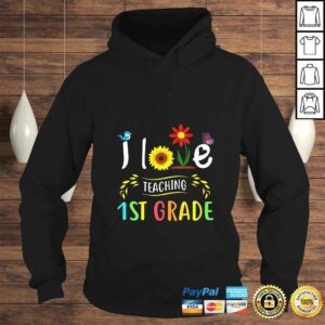 Womens I Love Teaching 1st Grade Sunflower First Grade Teacher TShirt 3 Womens I Love Teaching 1st Grade Sunflower First Grade Teacher TShirt 4