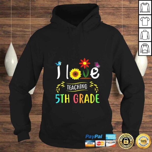 Womens I Love Teaching 5th Grade Sunflower Fifth Grade Teacher Shirt