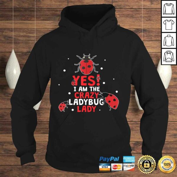 Womens Ladybug Shirt Crazy Ladybug Lady Dress Quote TShirt