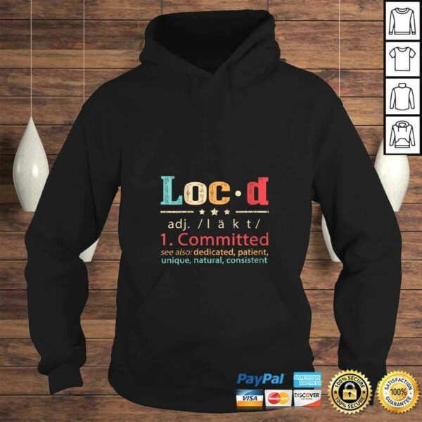 Womens Loc’d Definition Funny Gift TShirt