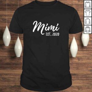 Womens Mimi Est. 2020 Gift For New Grandma, Granny, Nana, Gigi TShirt Womens Mimi Est. 2020 Gift For New Grandma, Granny, Nana, Gigi TShirt