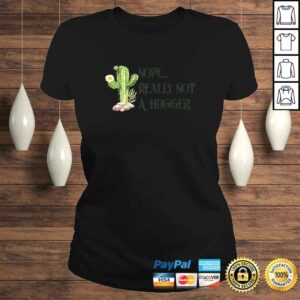 Womens Nope Really Not A Hugger Funny Hate Being Touched Shirt 2 Womens Nope Really Not A Hugger Funny Hate Being Touched Shirt 3
