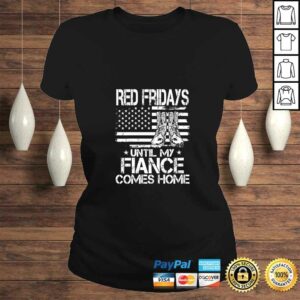 Womens Red Fridays until my Fiance comes Home Military Shirt 2 Womens Red Fridays until my Fiance comes Home Military Shirt 3
