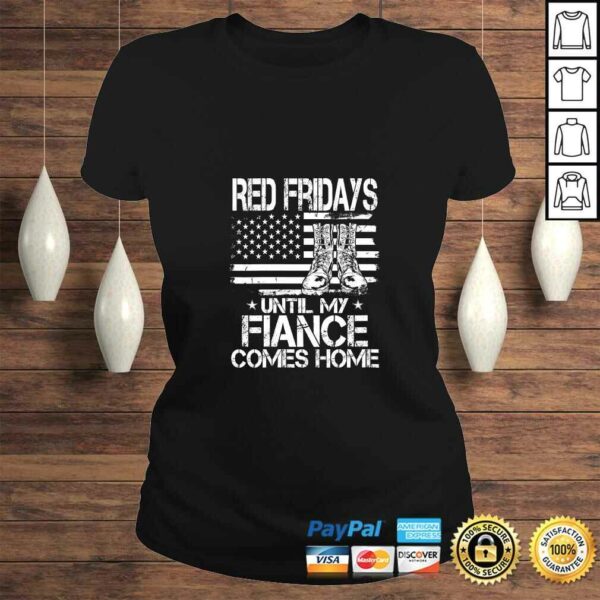 Womens Red Fridays until my Fiance comes Home Military Shirt