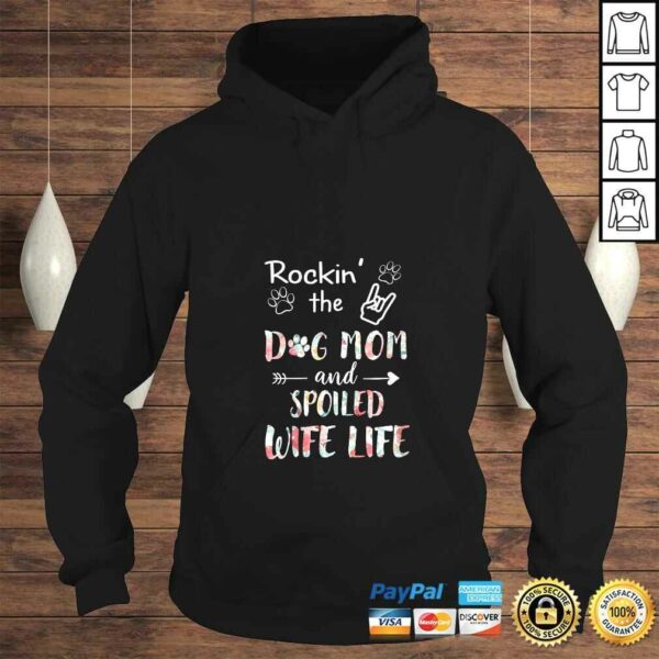 Womens Rockin the Dog Mom and Spoiled Wife Life Funny For Women VNeck TShirt