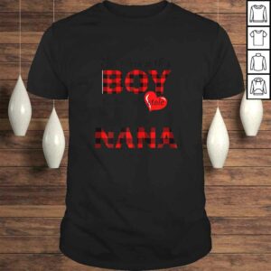 Womens This Boy Who Kinda Stole My Heart He Calls Me Nana Shirt Womens This Boy Who Kinda Stole My Heart He Calls Me Nana Shirt