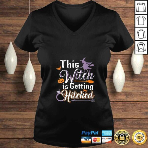 Womens This Witch Is Getting Hitched Halloween Engagement Wedding V-Neck T-Shirt