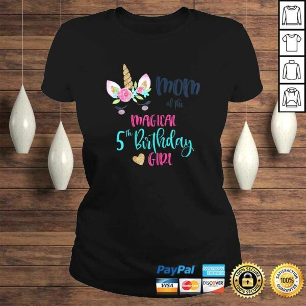 Womens Unicorn Mom of the 5th Birthday Girl Shirt Matching Mama