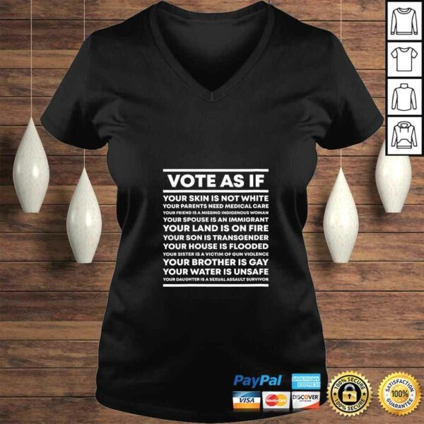 Womens Vote As If Inspirational Liberal 2020 Presidential Election VNeck TShirt