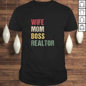 Womens realtor mom shirt Wife Mom Boss Realtor Gift TShirt Womens realtor mom shirt Wife Mom Boss Realtor Gift TShirt