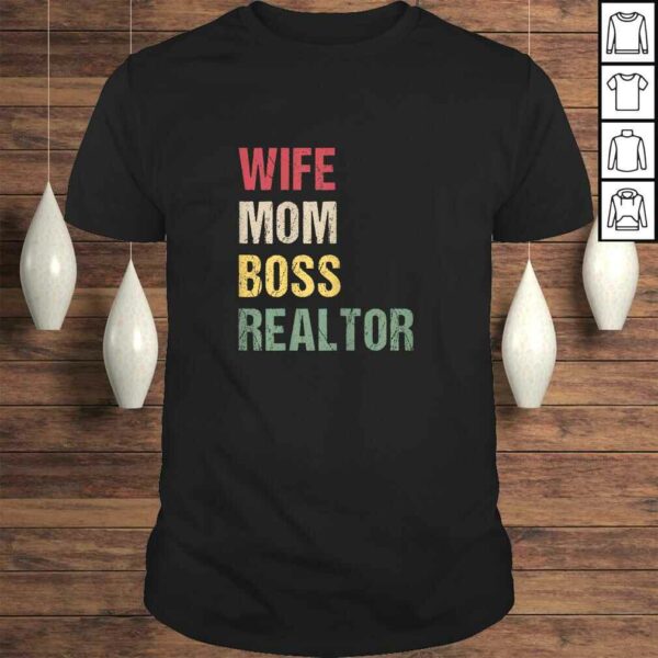 Womens realtor mom shirt Wife Mom Boss Realtor Gift TShirt