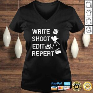 Write Shoot Edit Repeat Movie Filmmaker Shirt 2