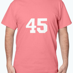 Donald Trump #45 T-Shirt 5 Donald Trump 45 T Shirt 6 1