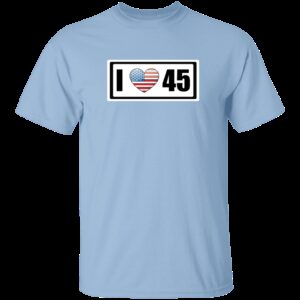 I Love 45 Trump T-Shirt I Love 45 Trump T-Shirt