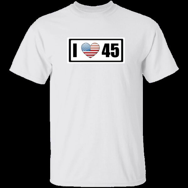 I Love 45 Trump T-Shirt