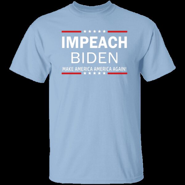 Impeach Biden T-Shirt