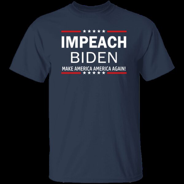 Impeach Biden T-Shirt