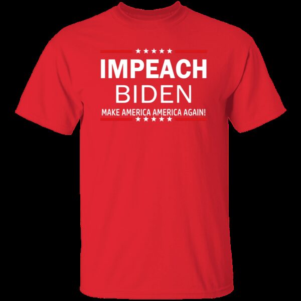 Impeach Biden T-Shirt