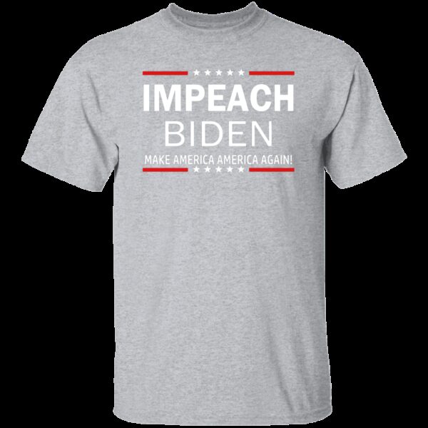 Impeach Biden T-Shirt