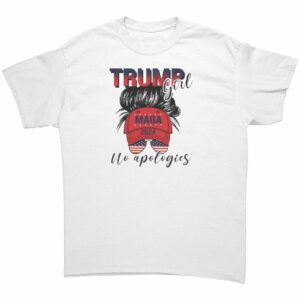 MAGA Trump Girl No Apologies T Shirt 8