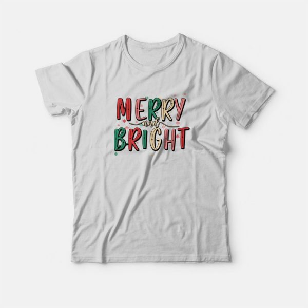 Merry and Bright Christmas T-Shirt