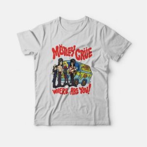 Motley Crue Where Are You Too Fast For Love T-Shirt 2 Motley Crue Where Are You Too Fast For Love T Shirt 3