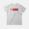 No Eye Contact Penalty �200 T-shirt