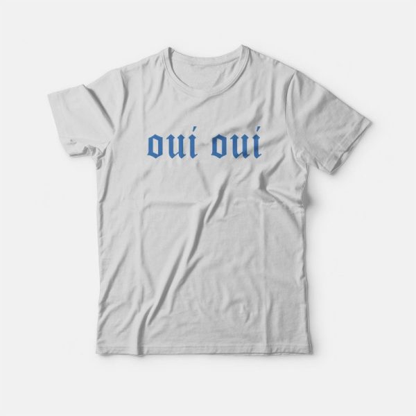 Oui Oui T-shirt