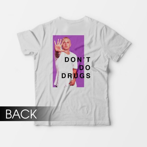 PSA – Don’t Do Drugs Shirt