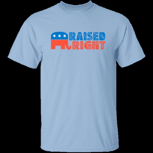 Raised Right – Republican T-Shirt