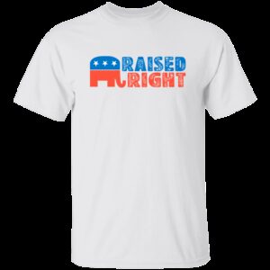 Raised Right – Republican T-Shirt