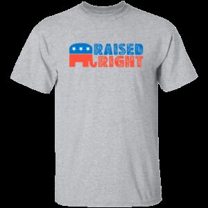 Raised Right Republican T Shirt 4 1
