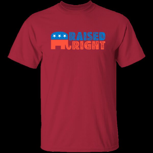 Raised Right – Republican T-Shirt