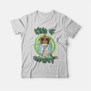 Rick King Of Shit T-Shirt Rick and Morty Rick King Of Shit T-Shirt Rick and Morty