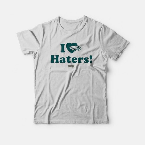 Rick Lovato I Love Haters Eagles T-Shirt