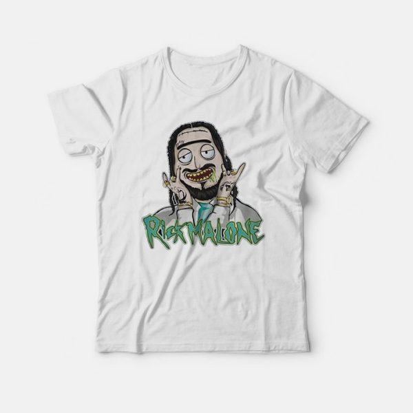 Rick Malone Rick Morty Mashup Malone T-Shirt