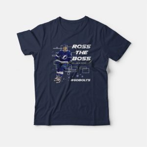 Ross The Boss Tampa Bay Lightning Ross Colton T-Shirt Ross The Boss Tampa Bay Lightning Ross Colton T-Shirt
