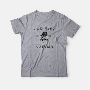 Sad Girl Autumn T-Shirt 2 Sad Girl Autumn T Shirt 3