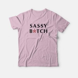 Sassy Bitch T-Shirt Lisa Simpson 2 Sassy Bitch T Shirt Lisa Simpson 3