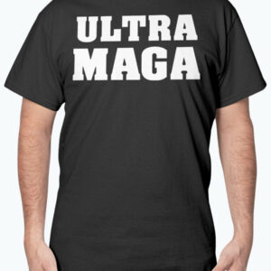 Trump 2024 Ultra MAGA T-Shirt Trump 2024 Ultra MAGA T-Shirt