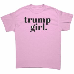 Trump Girl T Shirt block typewriter font 9