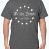 We The People T-Shirt Est 1776