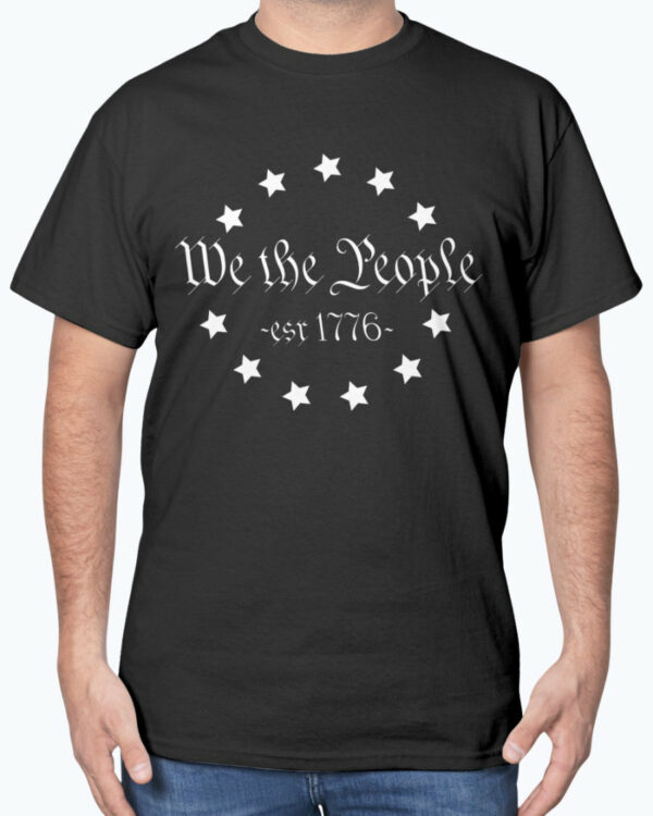 We The People T-Shirt Est 1776