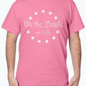 We The People T-Shirt Est 1776 3 We The People T Shirt Est 1776 4