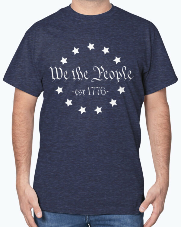 We The People T-Shirt Est 1776