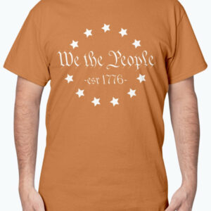 We The People T-Shirt Est 1776 5 We The People T Shirt Est 1776 6